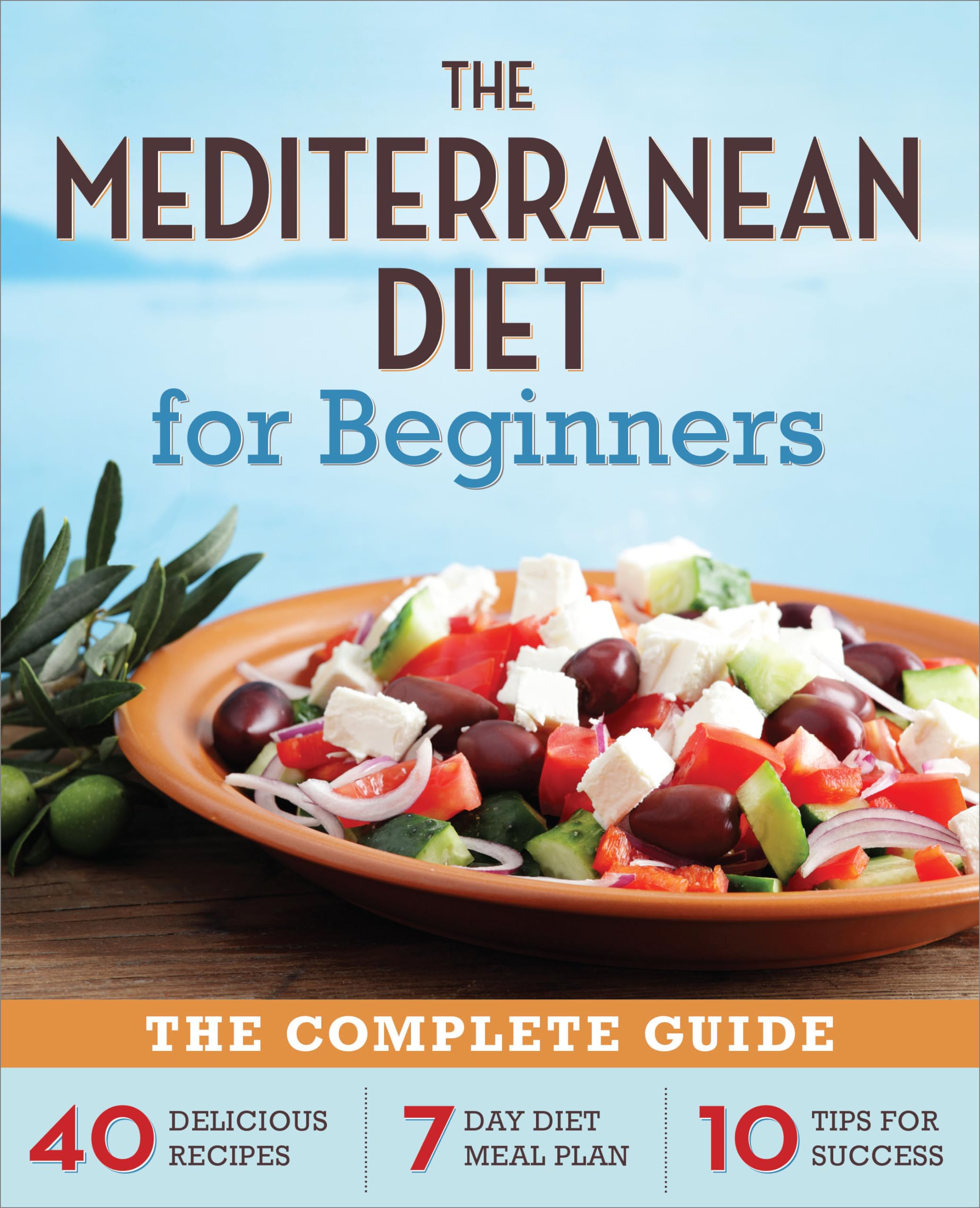 Essential Guide to the Mediterranean Diet Book: Discover Proven Recipes for 2025