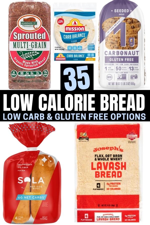 Lowest Calorie Bread